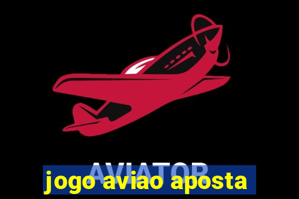 jogo aviao aposta